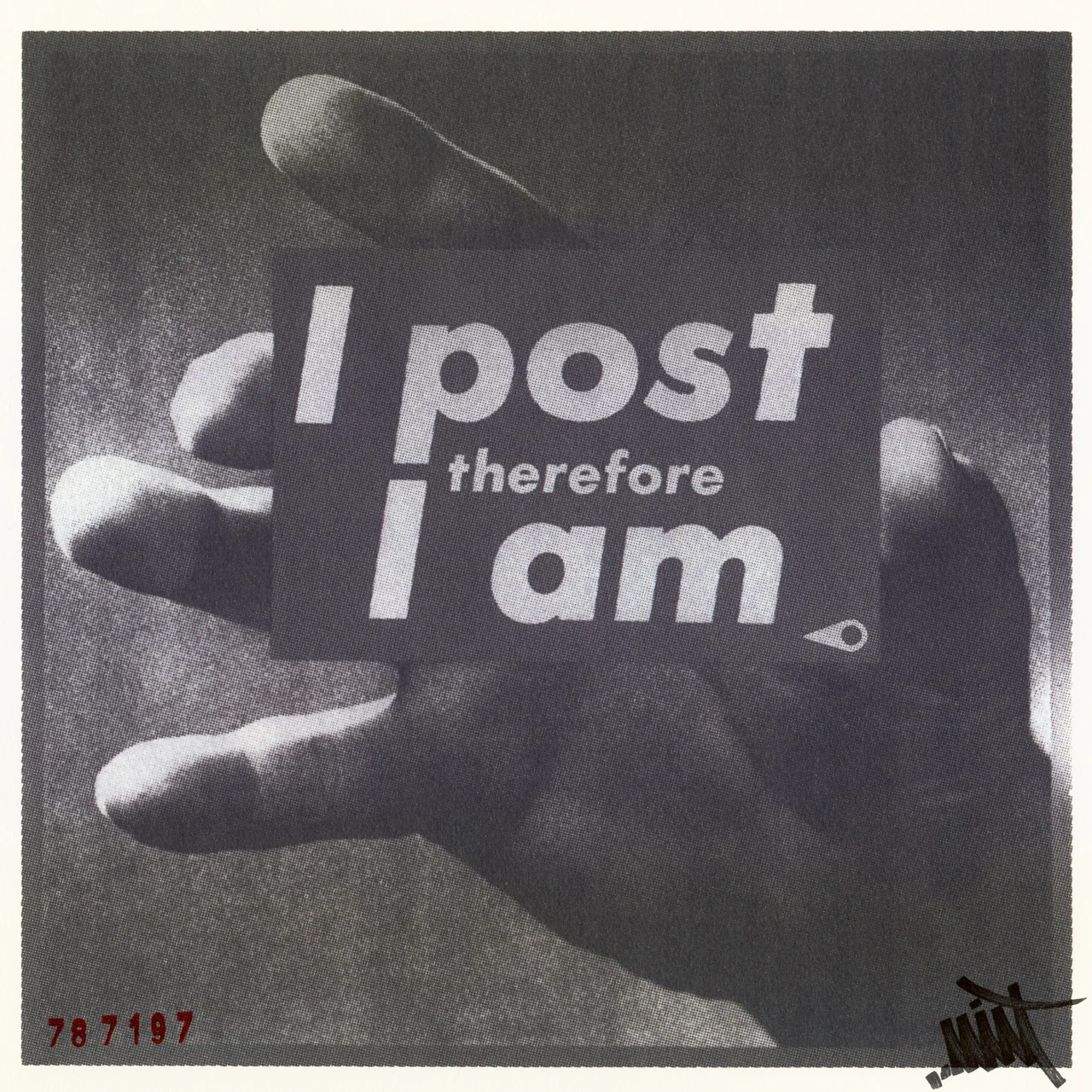 Descartes, Kruger, 2025, ink, acrylic paint pen and stamp on cotton, by in vivo. A hand holding a card that reads I post therefore I am, cypher 787197 lower left, a graffiti tag lower right.