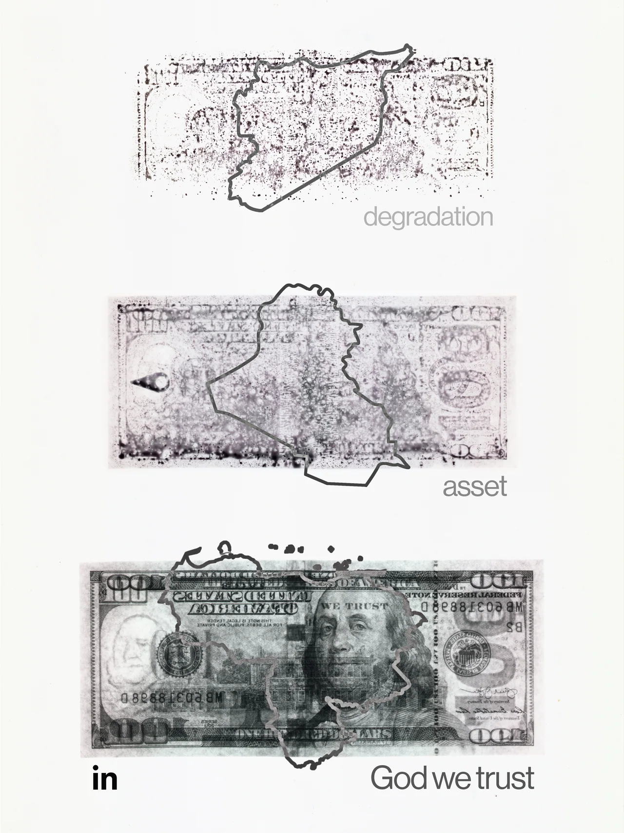 Perversion, 2025, by in vivo. Three hundred dollar bills in stages, each overlaid with the outline of a country, labelled degradation, asset, and In God we trust with the In set in the in vivo wordmark.
